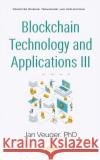 Blockchain Technology and Applications III  9781685076290 Nova Science Publishers Inc