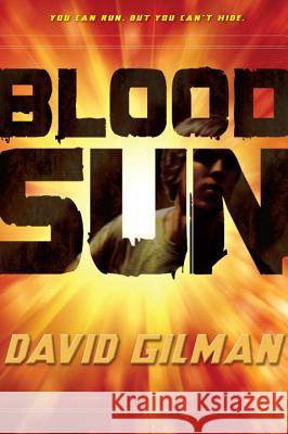 Blood Sun David Gilman 9780440422419 Ember - książka