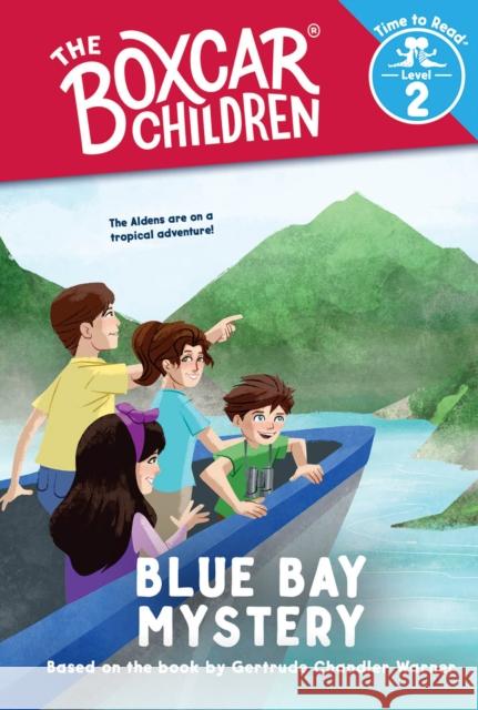 Blue Bay Mystery (The Boxcar Children: Time to Read, Level 2) GERTRUDE CHA WARNER 9780807508008 Albert Whitman & Company - książka