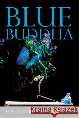 Blue Buddha Helen Christine Anderson 9780692824665 Helen Christine Anderson - książka