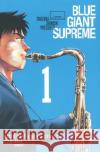 Blue Giant Supreme. Bd.1 Ishizuka, Shinichi 9783551788641 Carlsen