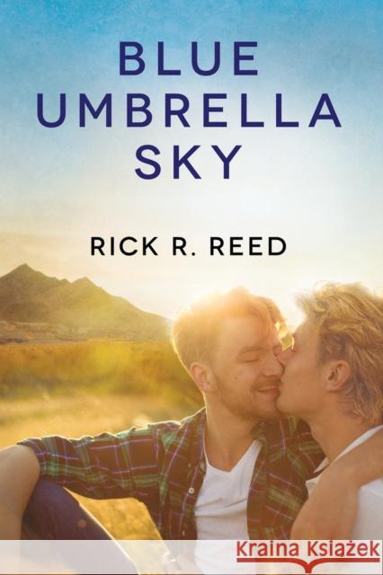 Blue Umbrella Sky Rick R. Reed 9781641080699 Dreamspinner Press - książka