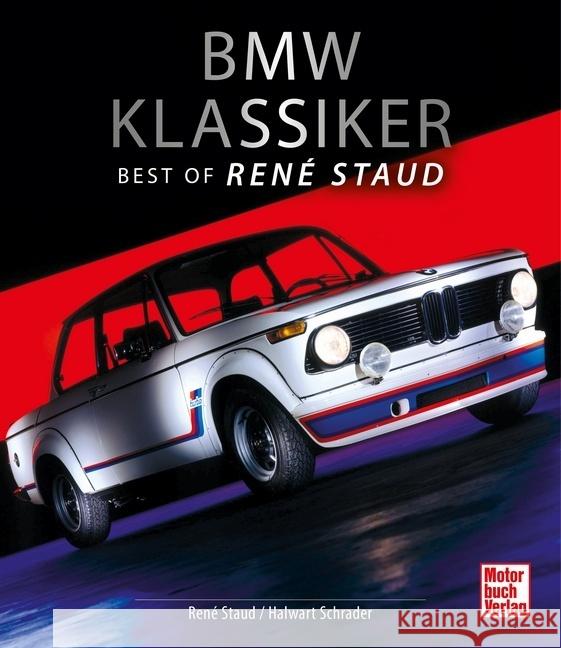 BMW Klassiker Staud, René, Schrader, Halwart 9783613043640 Motorbuch Verlag - książka
