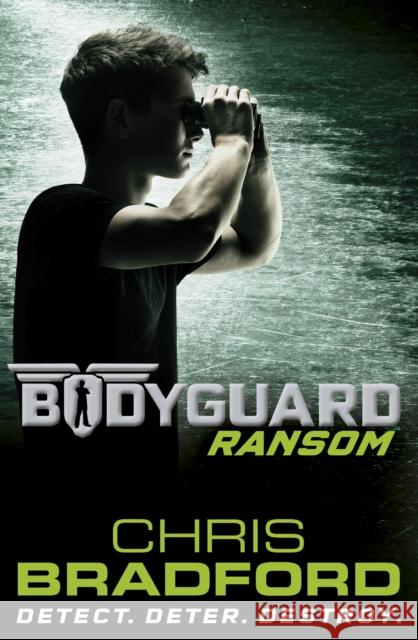 Bodyguard: Ransom (Book 2) Chris Bradford 9780141340067 Penguin Random House Children's UK - książka