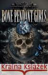 Bone Pendant Girls Terry Friedman 9780744307924 CamCat Publishing, LLC