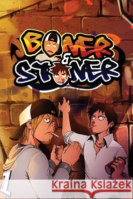 Boner and Stoner Issue # 1: Just Another Wasted Day Randall Jessup 9780993969904 Intellisource Media Inc. - książka