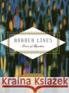 Border Lines: Poems of Migration  9781841598192 Everyman