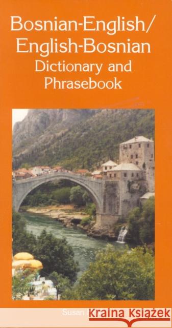 Bosnian-English/English-Bosnian Dictionary and Phrasebook Kroll, Susan 9780781805964 Hippocrene Books - książka