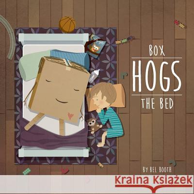 Box Hogs The Bed Booth, Bel 9781494888367 Createspace - książka