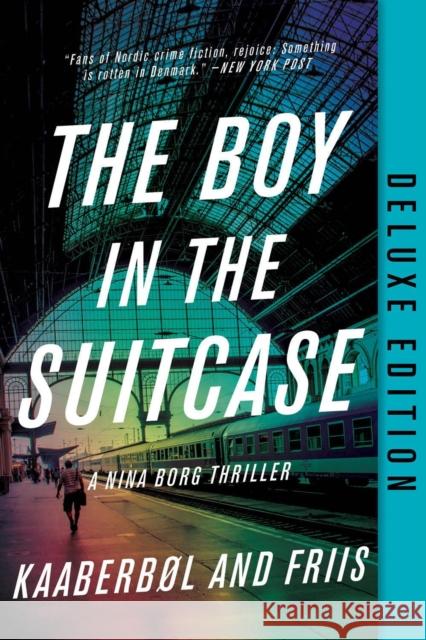 Boy In The Suitcase, The (deluxe Edition) Agnete Friis 9781641293204 Soho Press - książka