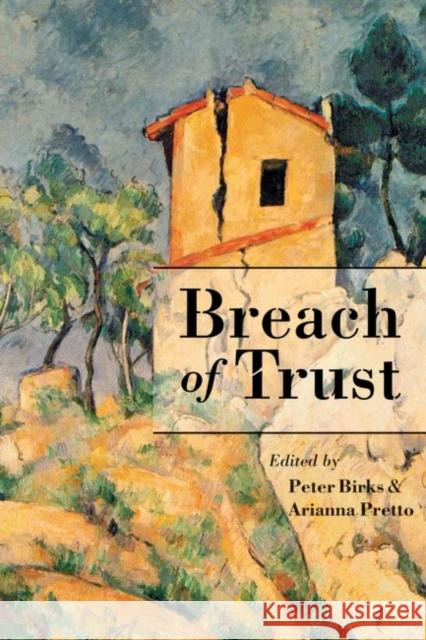 Breach of Trust P. B. Birks A. Pretto Peter Birks 9781841131740 Hart Publishing - książka