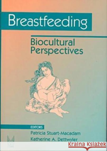 Breastfeeding: Bicultural Perspectives  9780202011912 AldineTransaction - książka