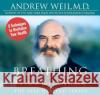 Breathing: The Master Key to Self Healing - audiobook Weil, Andrew 9781564557261 Sounds True