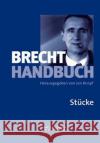 Brecht-Handbuch: Band 1: Stücke Bergheim, Brigitte 9783476018298 J.B. Metzler