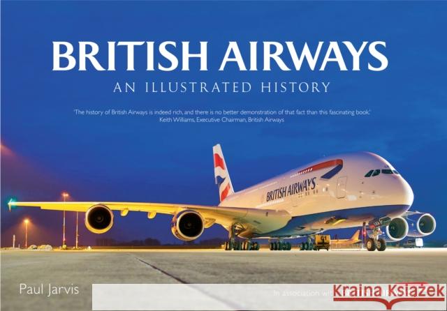 British Airways: An Illustrated History Paul Jarvis 9781445618500 Amberley Publishing - książka