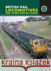 British Rail Locomotives and Other Motive Power: Combined Volume 1967  9781800351448 Crecy Publishing