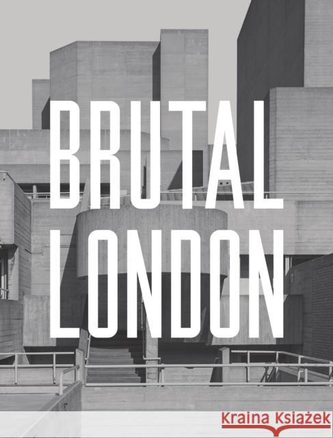Brutal London Simon Phipps 9781910463635 September Publishing - książka