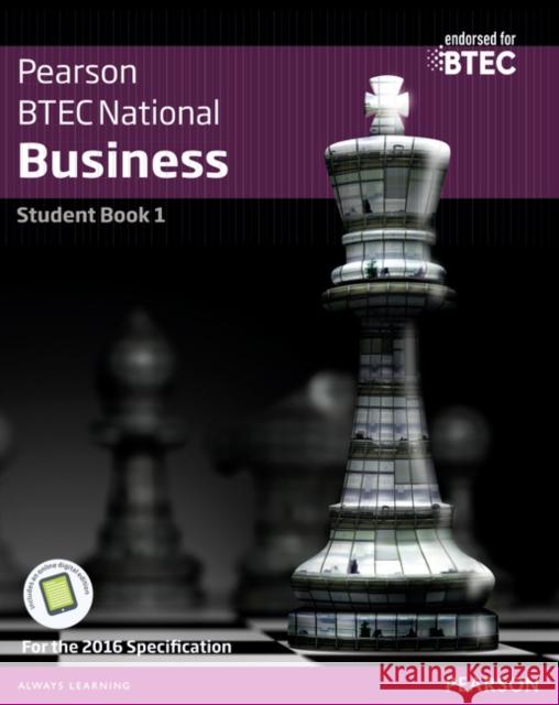 BTEC Nationals Business Student Book 1 + Activebook: For the 2016 specifications Ann Summerscales 9781292126241 Pearson Education Limited - książka
