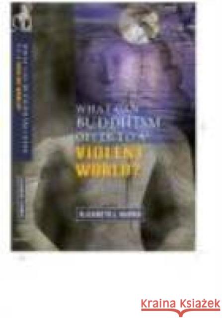 Buddhism for a Violent World Elizabeth J. Harris 9780334046103 SCM Press - książka