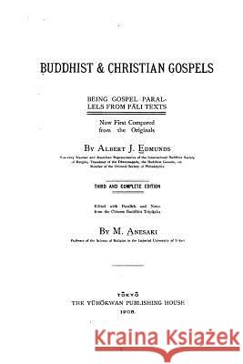 Buddhist and Christian Gospels Albert J. Edmunds 9781530720026 Createspace Independent Publishing Platform - książka