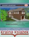 Builder's Advantage: Home Plans: Volume 1 Henry O. Evans 9780692958773 Henry O. Evans Design Collection, LLC