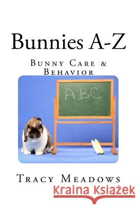 Bunnies A-Z Tracy Meadows 9780692070932 Bossy Bunny - książka