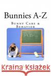 Bunnies A-Z Tracy Meadows 9780692070932 Bossy Bunny