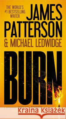 Burn James Patterson Michael Ledwidge 9781455515868 Vision - książka