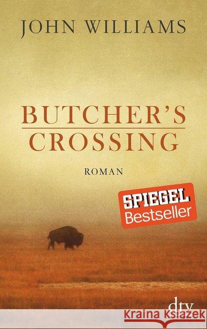 Butcher's Crossing : Roman Williams, John 9783423145183 DTV - książka