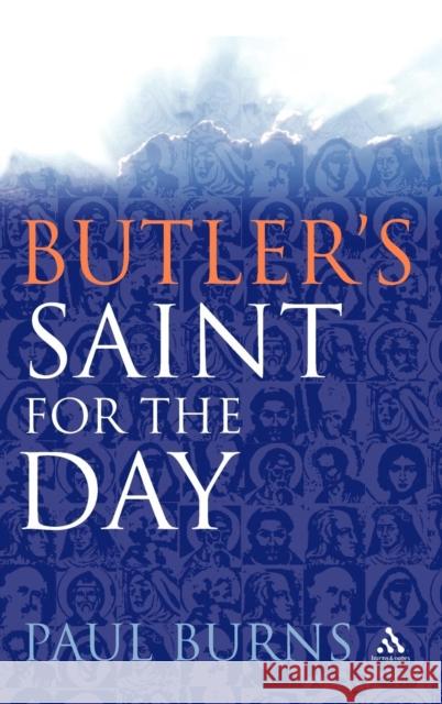 Butler's Saint for the Day Paul Burns 9780860124344 CONTINUUM INTERNATIONAL PUBLISHING GROUP LTD. - książka