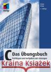 C - Das Übungsbuch : Testfragen und Aufgaben mit Lösungen Prinz, Peter 9783958458963 MITP-Verlag