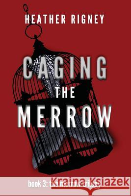 Caging the Merrow Heather Rigney 9781979473057 Createspace Independent Publishing Platform - książka