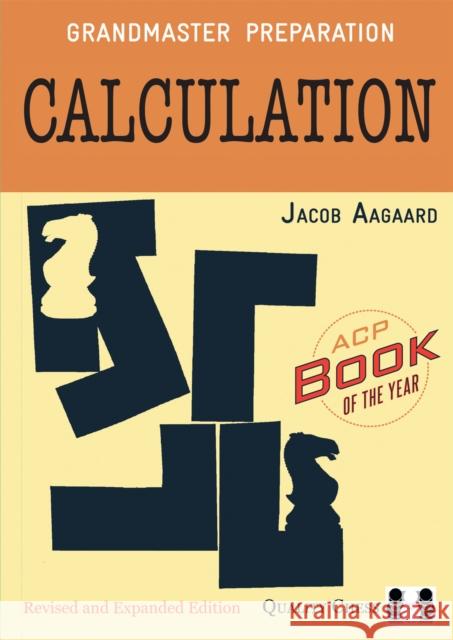 Calculation Jacob Aagaard 9781784831196 Quality Chess UK LLP - książka