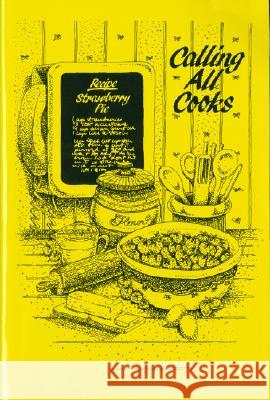 Calling All Cooks Telephone Pioneers of America Alabama Ch 9780978728304 Favorite Recipes Press (FRP) - książka