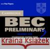 Cambridge Bec Preliminary 2: Examination Papers from University of Cambridge ESOL Examinations - audiobook Cambridge Esol 9780521544528 Cambridge University Press