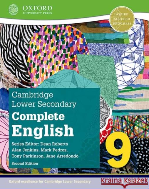 Cambridge Lower Secondary Complete English 9: Student Book (Second Edition) Alan Jenkins 9781382019392 Oxford University Press - książka