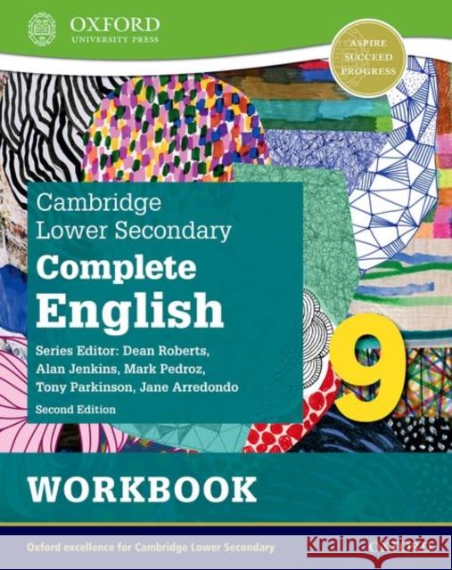 Cambridge Lower Secondary Complete English 9: Workbook (Second Edition) Alan Jenkins 9781382019491 Oxford University Press - książka