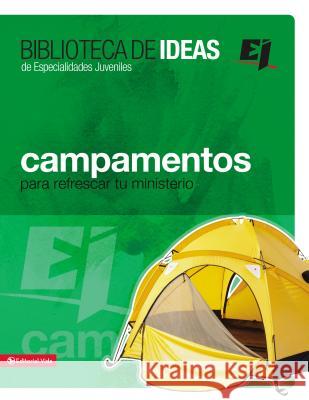 Campamentos, Retiros, Misiones E Ideas de Servicio Youth Specialties 9780829747485 Vida Publishers - książka