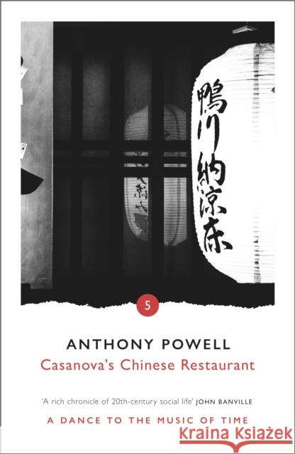 Casanova's Chinese Restaurant Anthony Powell 9780099472445 Cornerstone - książka