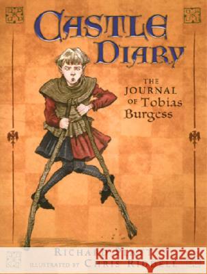 Castle Diary: The Journal of Tobias Burgess Richard Platt Chris Riddell 9780763621643 Candlewick Press (MA) - książka