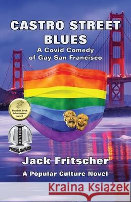 Castro Street Blues Jack Fritscher Mark Hemry Terje Svendsen 9781890834654 Palm Drive Publishing - książka