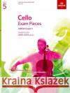Cello Exam Pieces 2020-2023, ABRSM Grade 5, Part ABRSM 9781786012753 The Associated Board of the Royal Schools of 