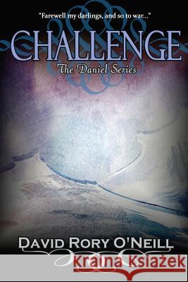 Challenge David Rory O'Neill 9781475077803 Createspace - książka