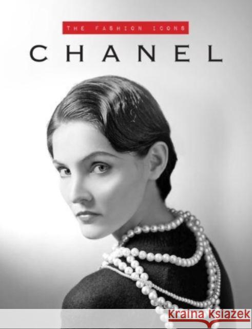 Chanel: The Fashion Icons Michael O'Neill 9781915343215 Sona Books - książka