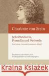 Charlotte Von Stein: Schriftstellerin, Freundin Und Mentorin Richter, Elke 9783110537727 de Gruyter