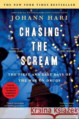 Chasing the Scream: The Inspiration for the Feature Film the United States vs. Billie Holiday Hari, Johann 9781620408919 Bloomsbury Publishing PLC - książka