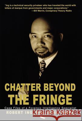 Chatter Beyond the Fringe Robert Ing 9780595698196 iUniverse - książka
