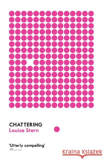 Chattering: Stories Stern, Louise 9781847081773 Granta Books - książka