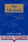 Chemistry and Biology: Volume 53 Cordell, Geoffrey A. 9780124695535 Academic Press