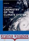 Chemistry of the Climate System Detlev Möller 9783110553994 De Gruyter